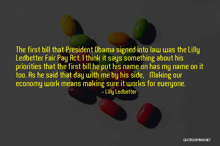 Law Is Not Fair Quotes By Lilly Ledbetter