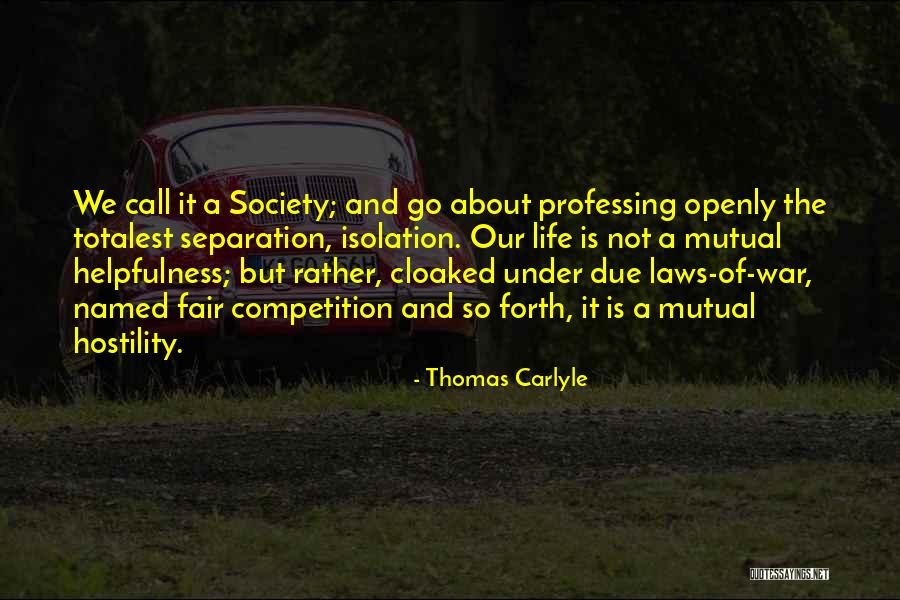 Law Is Not Fair Quotes By Thomas Carlyle