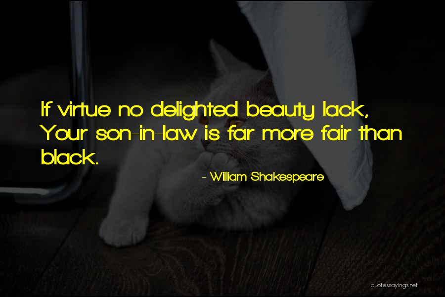 Law Is Not Fair Quotes By William Shakespeare