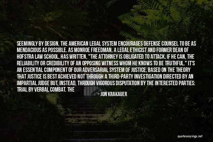 Law Is Quotes By Jon Krakauer