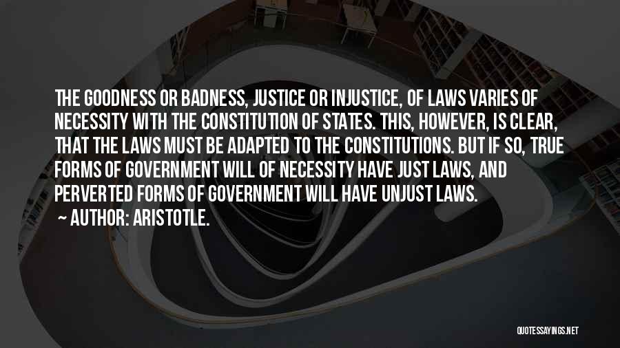 Law Is Unjust Quotes By Aristotle.