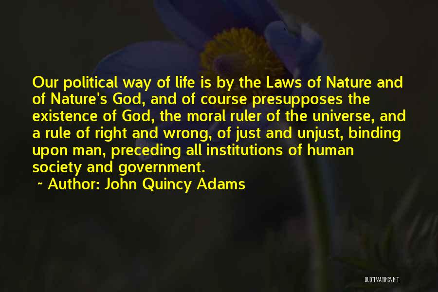 Law Is Unjust Quotes By John Quincy Adams