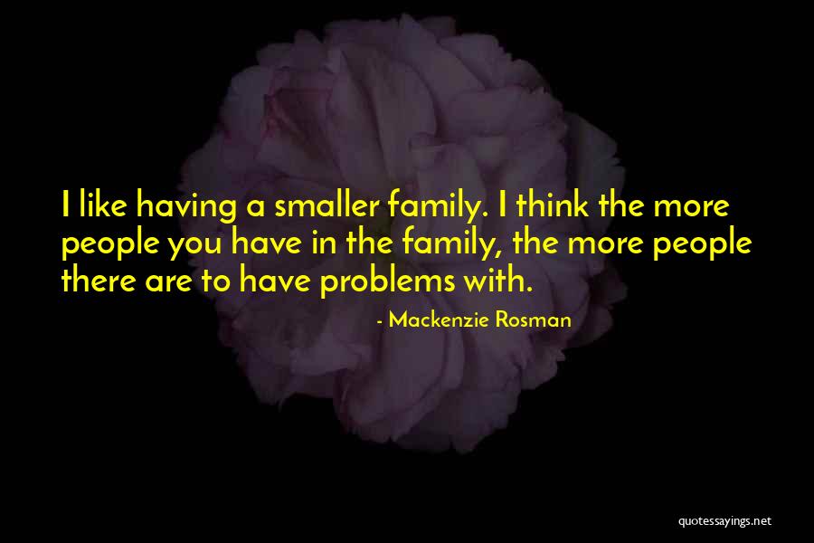 Law Like Generalization Quotes By Mackenzie Rosman Law Like Generalization Quotes By Mackenzie Rosman