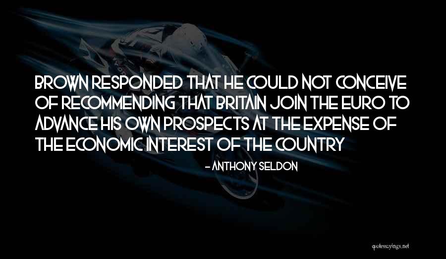 Law Making Process Quotes By Anthony Seldon Law Making Process Quotes By Anthony Seldon
