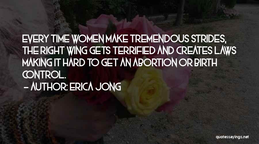 Law Making Quotes By Erica Jong