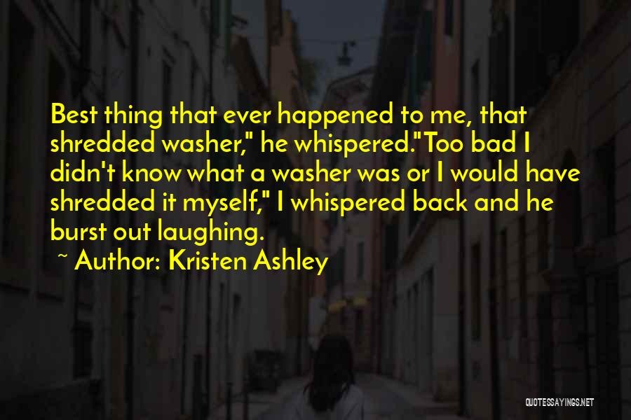 Law Man Kristen Ashley Quotes By Kristen Ashley