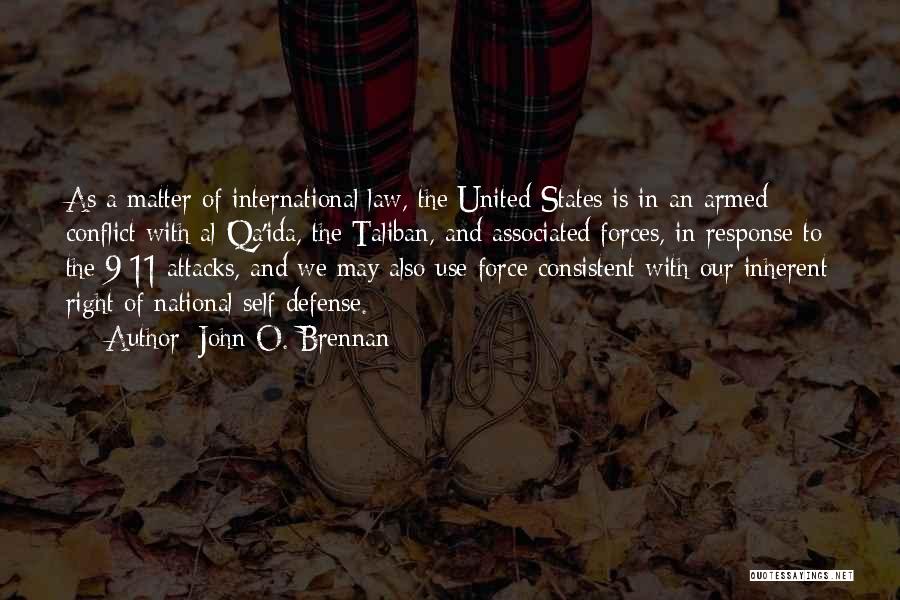 Law Of Armed Conflict Quotes By John O. Brennan