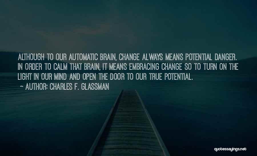 Law Of Attraction Life Quotes By Charles F. Glassman