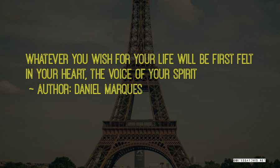 Law Of Attraction Life Quotes By Daniel Marques