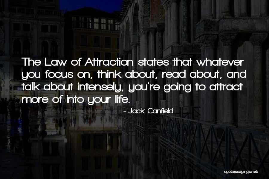Law Of Attraction Life Quotes By Jack Canfield Law Of Attraction Life Quotes By Jack Canfield