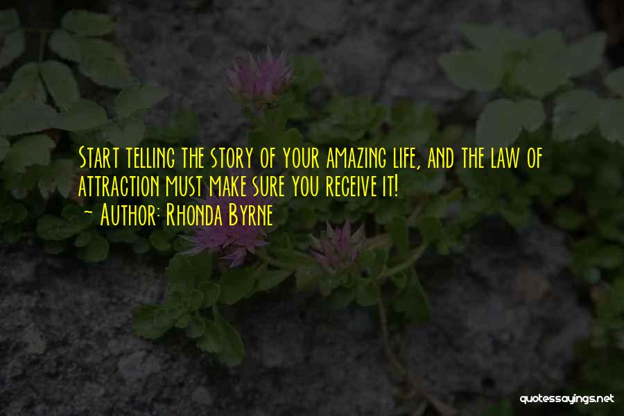 Law Of Attraction Life Quotes By Rhonda Byrne