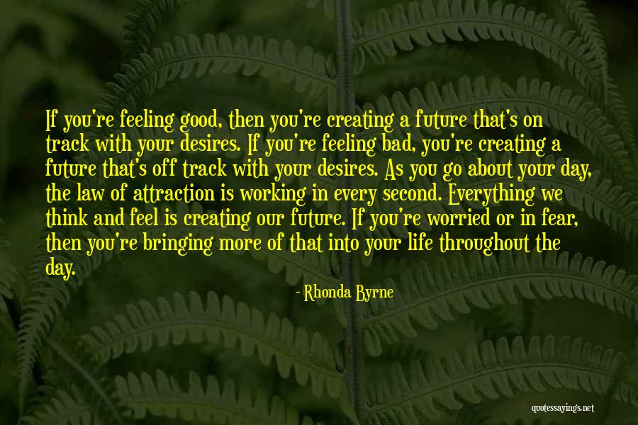 Law Of Attraction Life Quotes By Rhonda Byrne Law Of Attraction Life Quotes By Rhonda Byrne