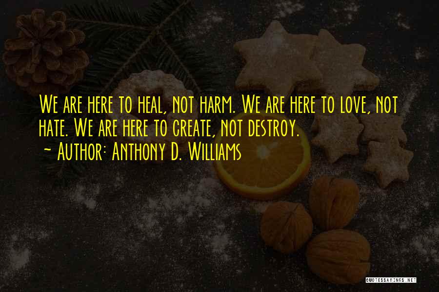 Law Of Attraction Love Quotes By Anthony D. Williams