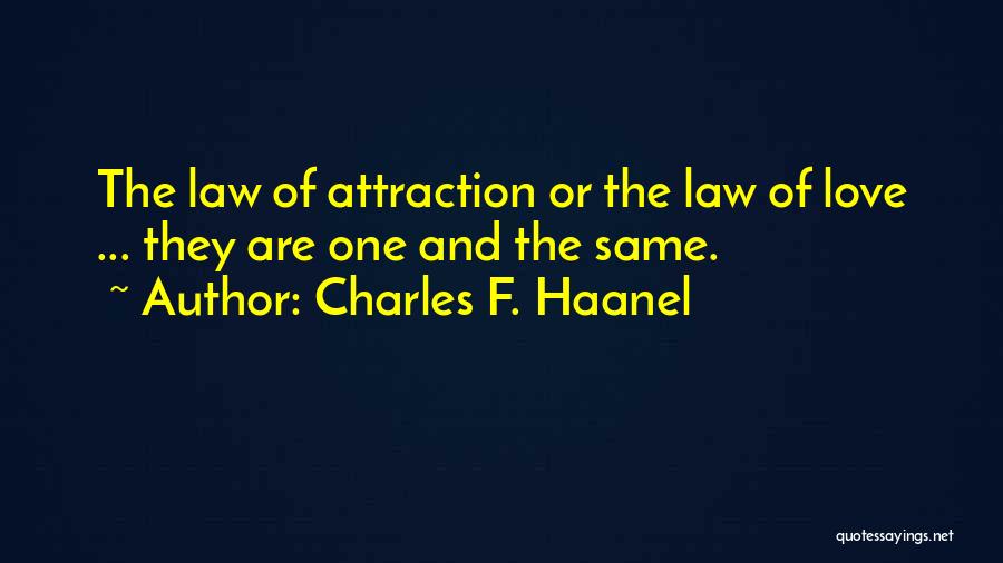 Law Of Attraction Love Quotes By Charles F. Haanel