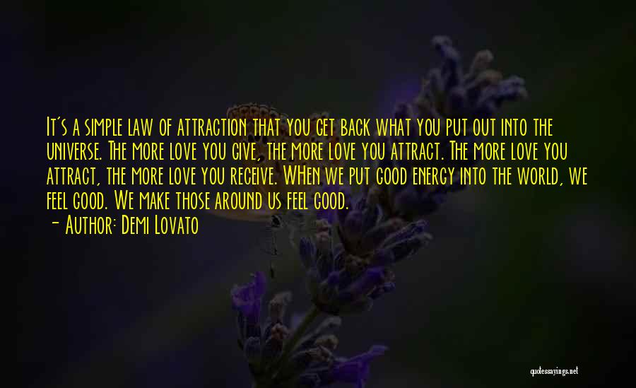 Law Of Attraction Love Quotes By Demi Lovato