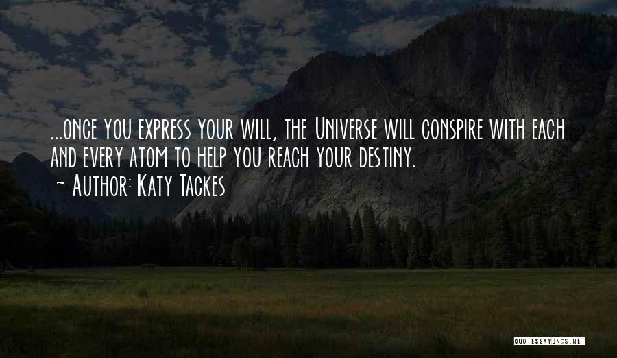 Law Of Attraction Love Quotes By Katy Tackes