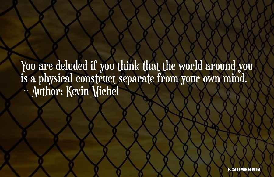 Law Of Attraction Success Quotes By Kevin Michel