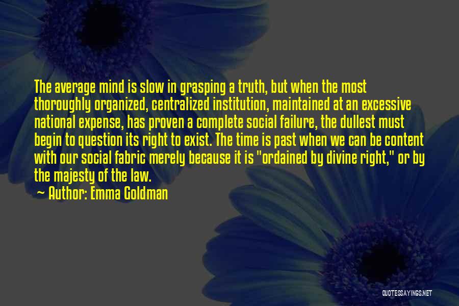 Law Of Average Quotes By Emma Goldman