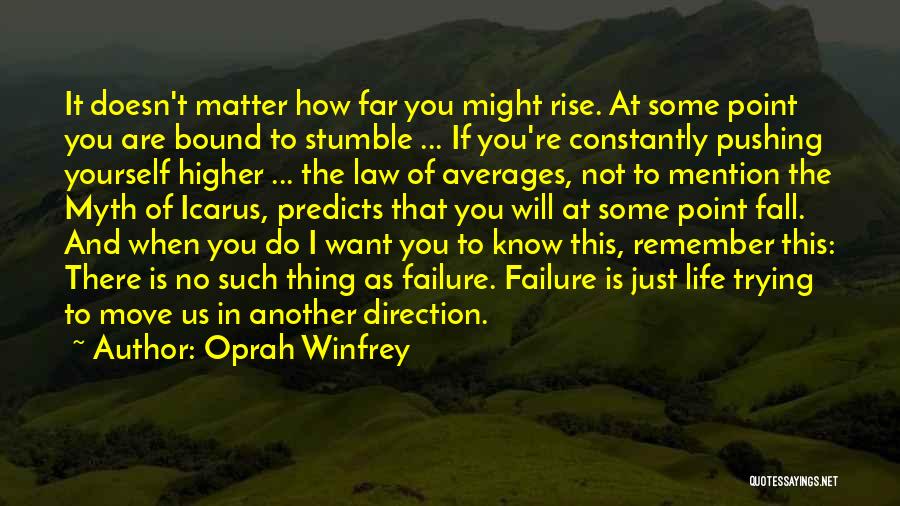 Law Of Averages Quotes By Oprah Winfrey