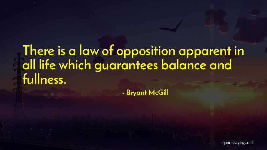 Law Of Balance Quotes By Bryant McGill Law Of Balance Quotes By Bryant McGill