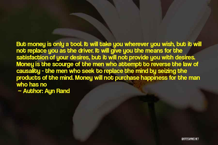 Law Of Causality Quotes By Ayn Rand