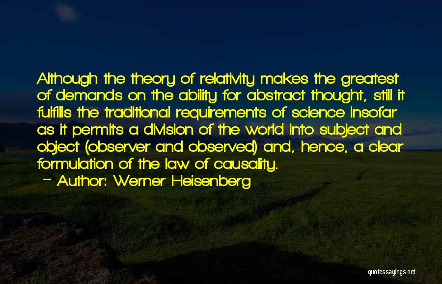 Law Of Causality Quotes By Werner Heisenberg