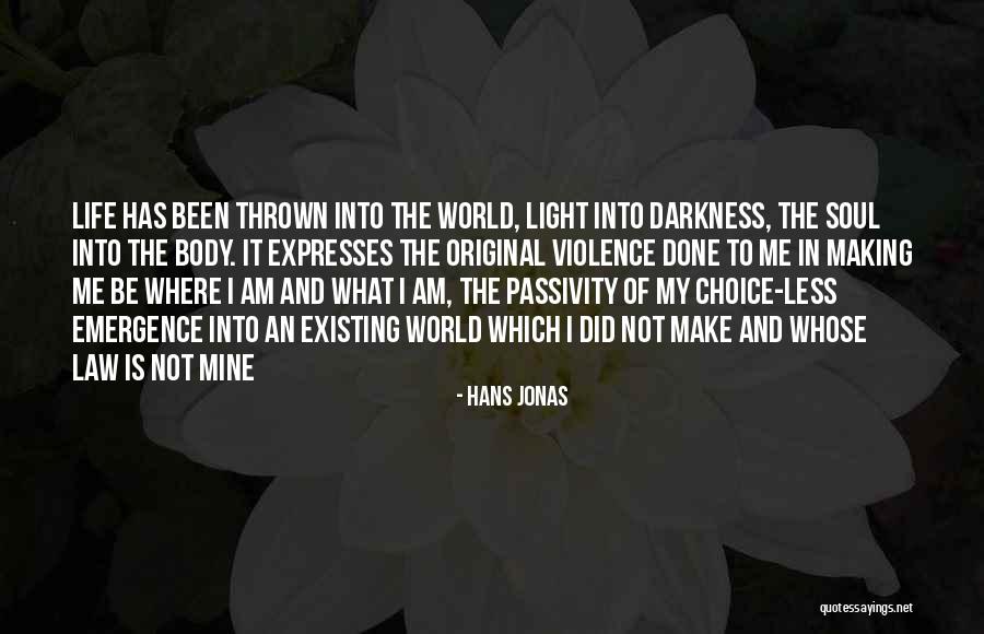 Law Of Emergence Quotes By Hans Jonas Law Of Emergence Quotes By Hans Jonas