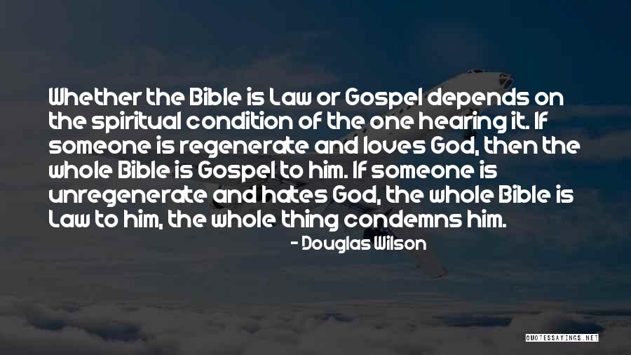 Law Of God Quotes By Douglas Wilson