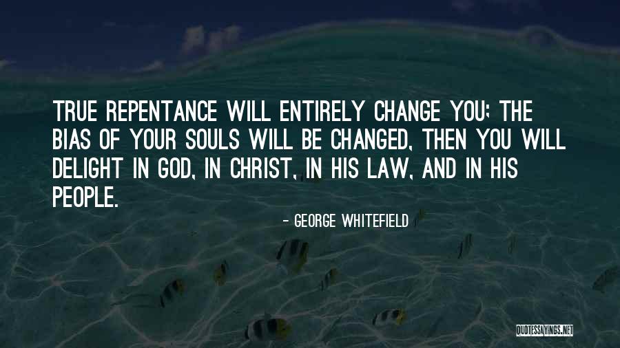 Law Of God Quotes By George Whitefield