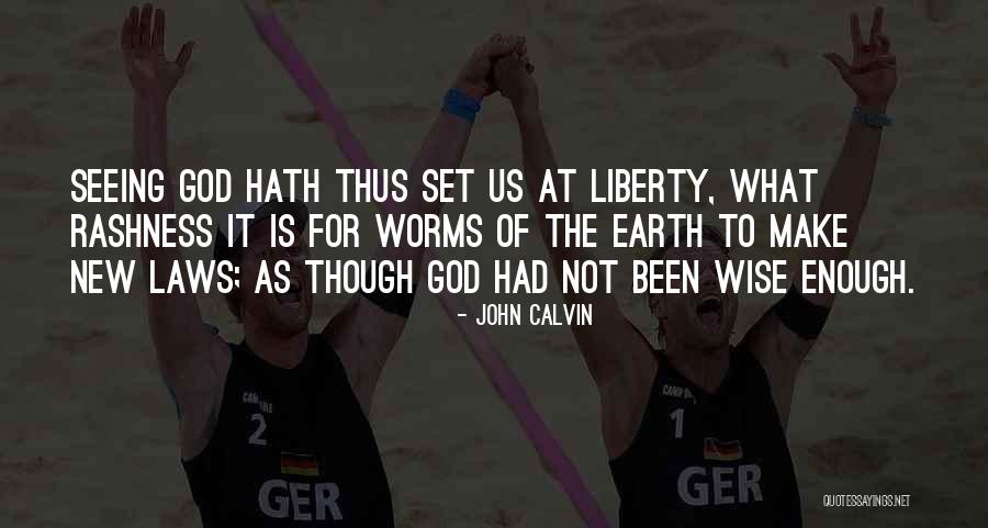 Law Of God Quotes By John Calvin