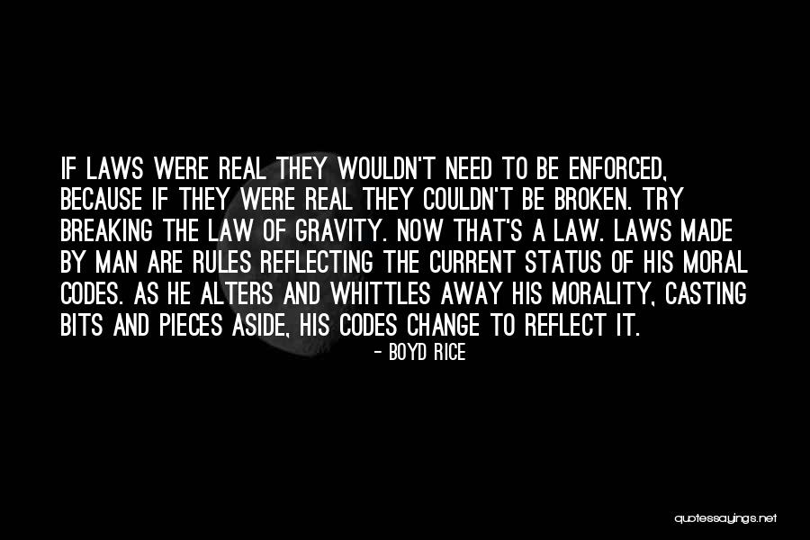 Law Of Gravity Quotes By Boyd Rice