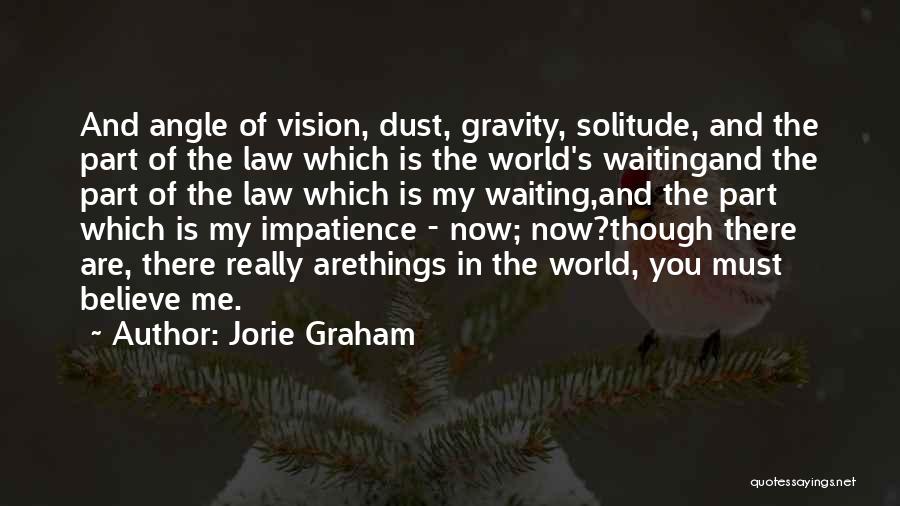 Law Of Gravity Quotes By Jorie Graham