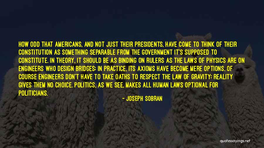 Law Of Gravity Quotes By Joseph Sobran