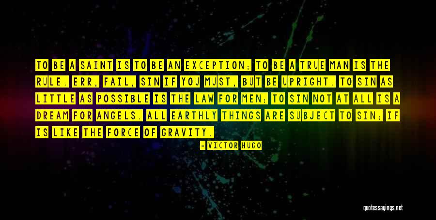 Law Of Gravity Quotes By Victor Hugo