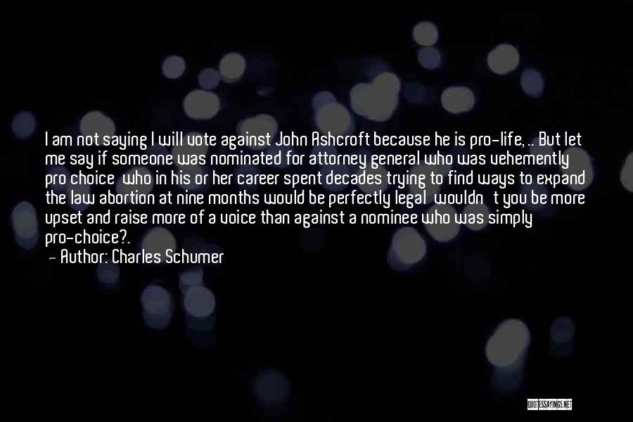 Law Of Life Quotes By Charles Schumer