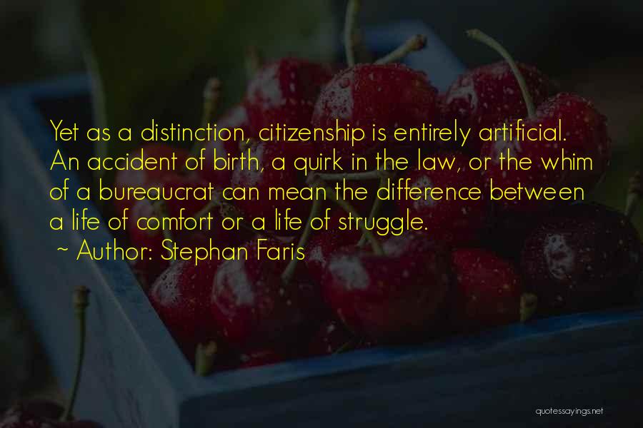 Law Of Life Quotes By Stephan Faris