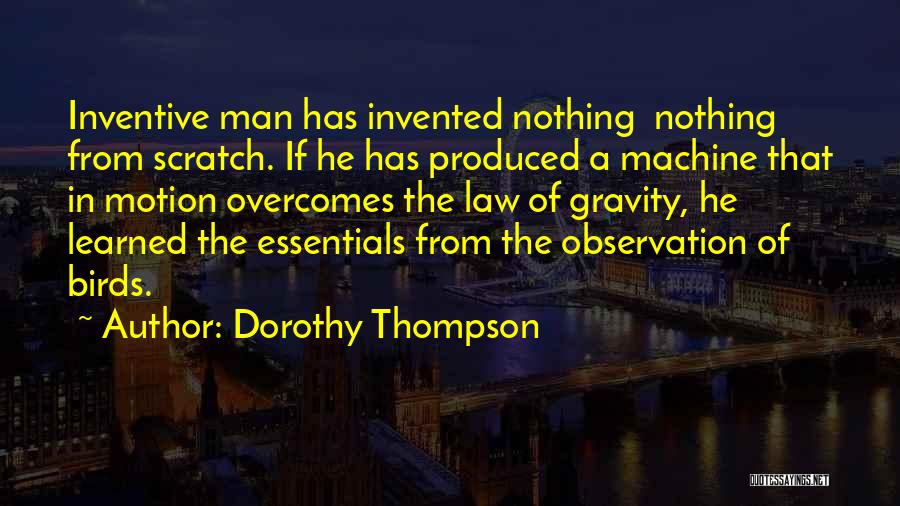 Law Of Motion Quotes By Dorothy Thompson