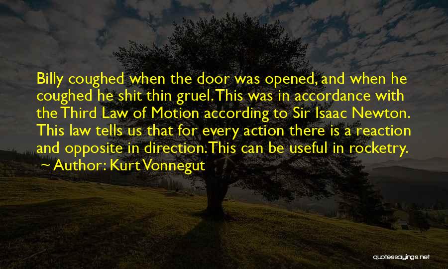 Law Of Motion Quotes By Kurt Vonnegut