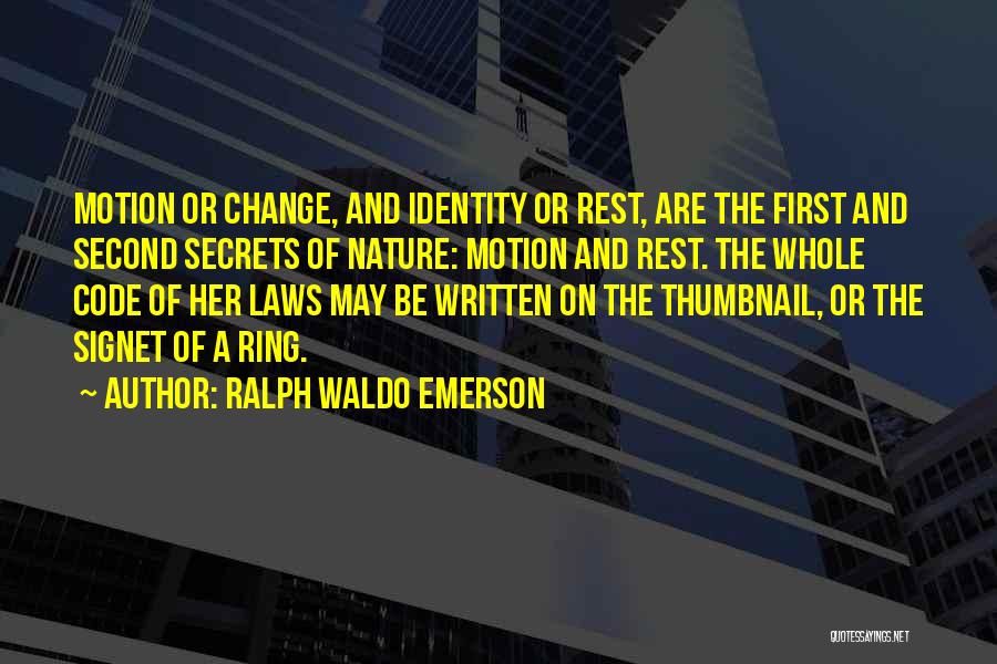 Law Of Motion Quotes By Ralph Waldo Emerson