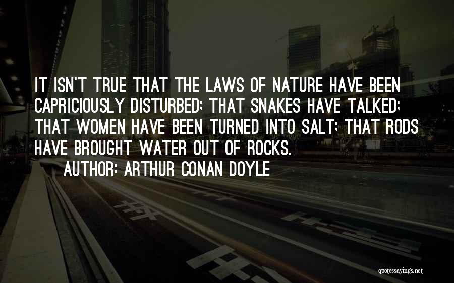 Law Of Nature Quotes By Arthur Conan Doyle