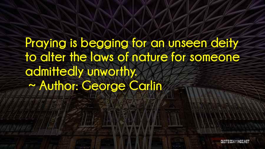 Law Of Nature Quotes By George Carlin