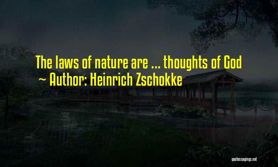 Law Of Nature Quotes By Heinrich Zschokke