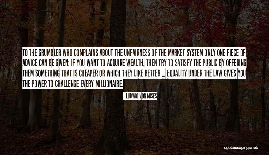 Law Of Power Quotes By Ludwig Von Mises