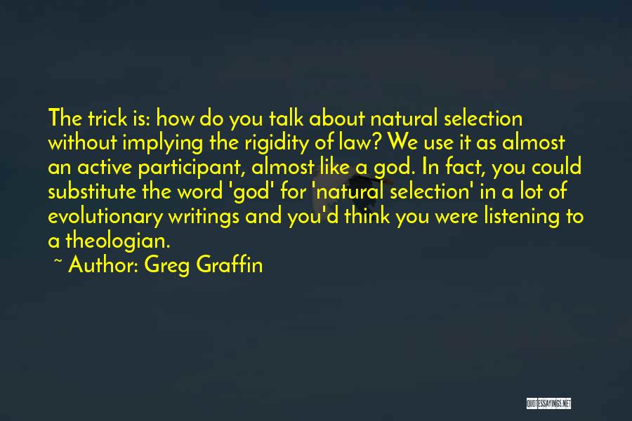 Law Of Quotes By Greg Graffin