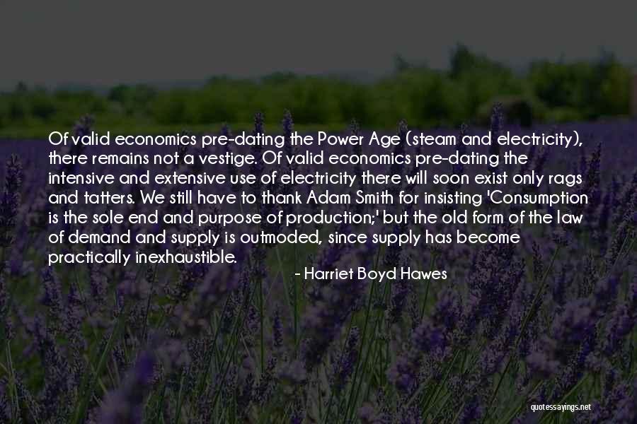 Law Of Supply And Demand Quotes By Harriet Boyd Hawes