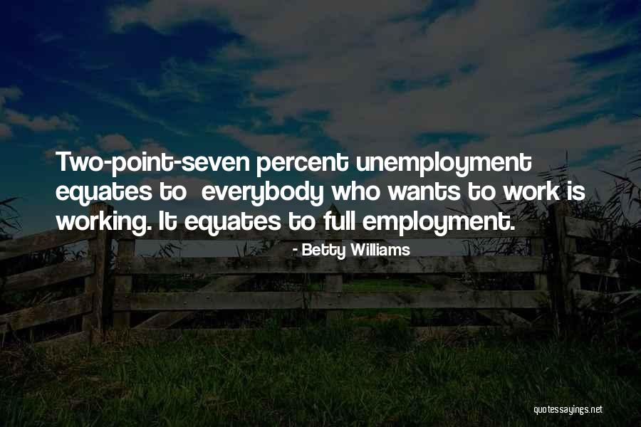 Law Of Unintended Consequences Quotes By Betty Williams Law Of Unintended Consequences Quotes By Betty Williams