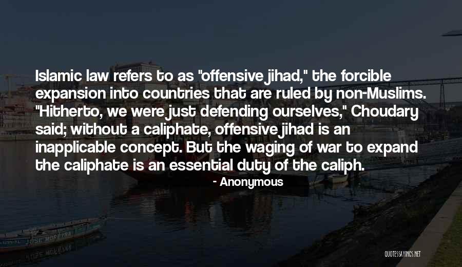 Law Of War Quotes By Anonymous Law Of War Quotes By Anonymous