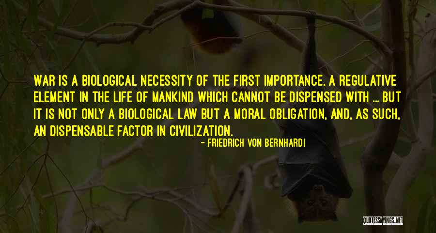 Law Of War Quotes By Friedrich Von Bernhardi Law Of War Quotes By Friedrich Von Bernhardi