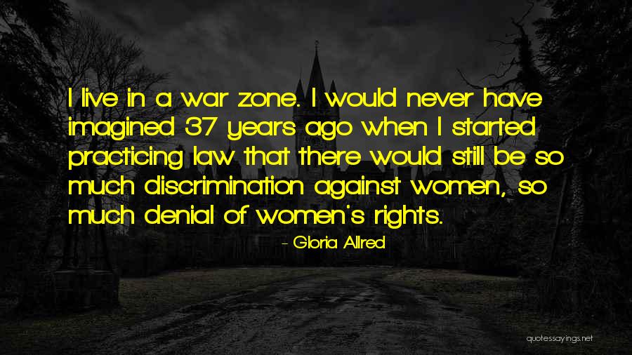 Law Of War Quotes By Gloria Allred Law Of War Quotes By Gloria Allred