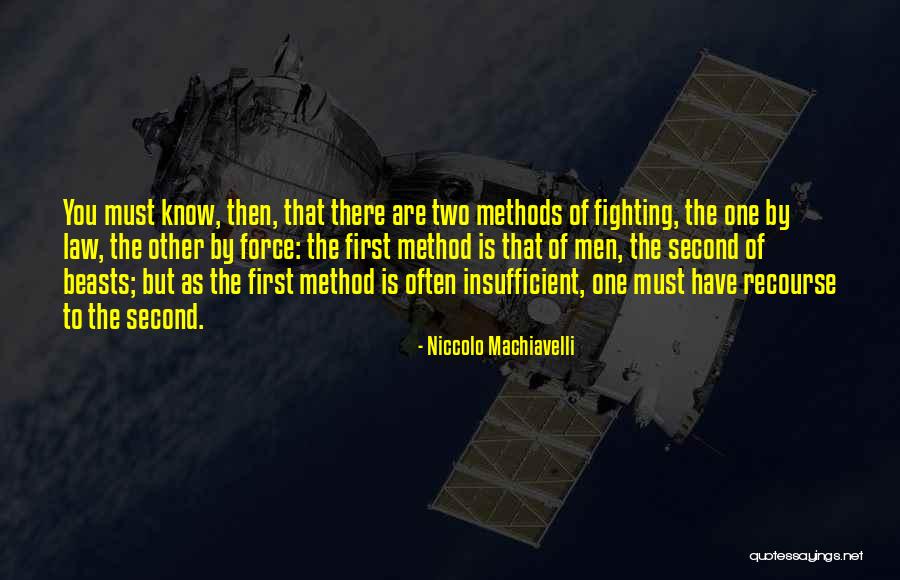 Law Of War Quotes By Niccolo Machiavelli Law Of War Quotes By Niccolo Machiavelli